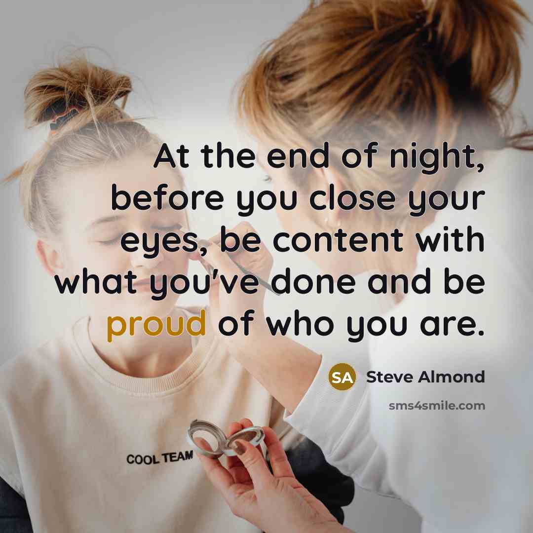 “At the end of night, before you close your eyes,…” quote by Steve Almond