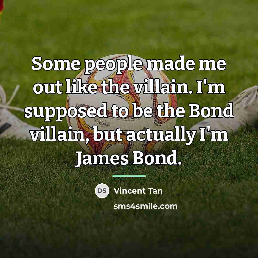 “Some people made me out like the villain. I'm supposed…” quote by Vincent Tan