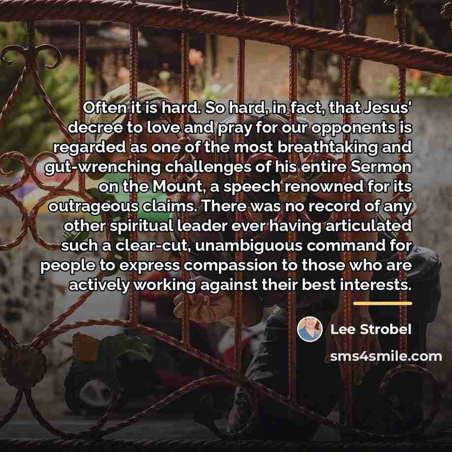 “Often it is hard. So hard, in fact, that Jesus'…” quote by Lee Strobel
