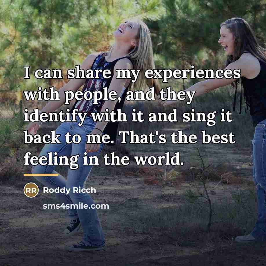 “I can share my experiences with people, and they identify…” quote by Roddy Ricch