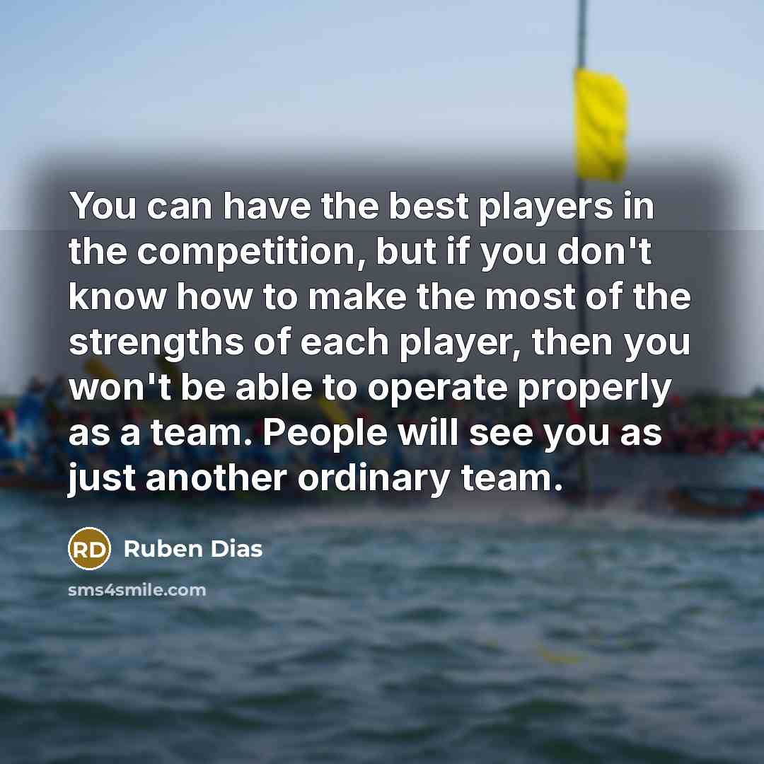 “You can have the best players in the competition, but…” quote by Ruben Dias