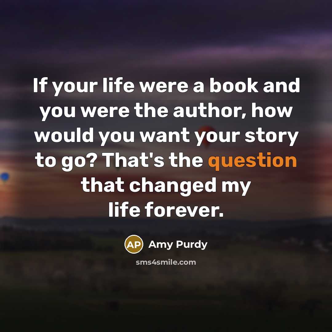 “If your life were a book and you were the…” quote by Amy Purdy