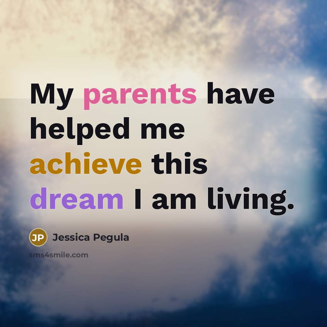 “My parents have helped me achieve this dream I am…” quote by Jessica Pegula