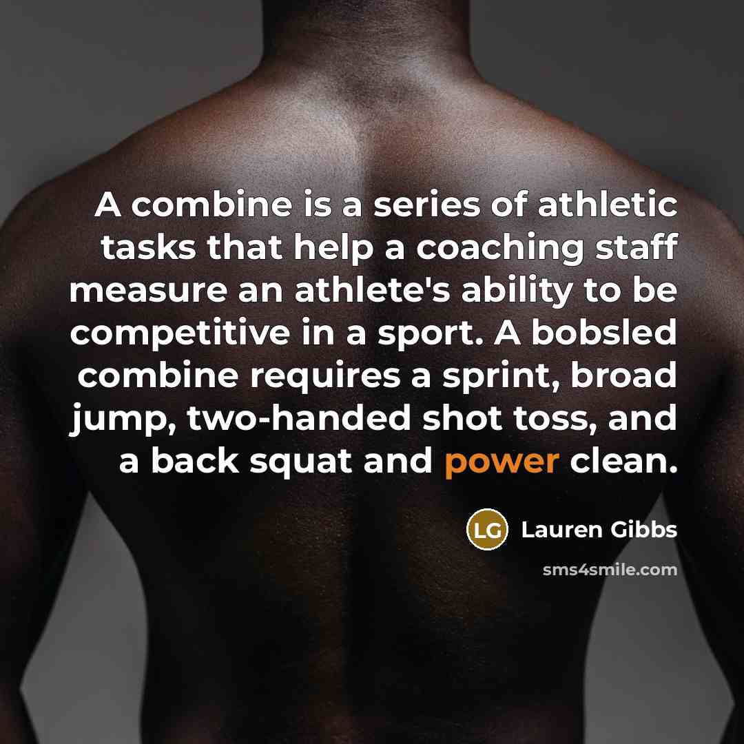 “A combine is a series of athletic tasks that help…” quote by Lauren Gibbs