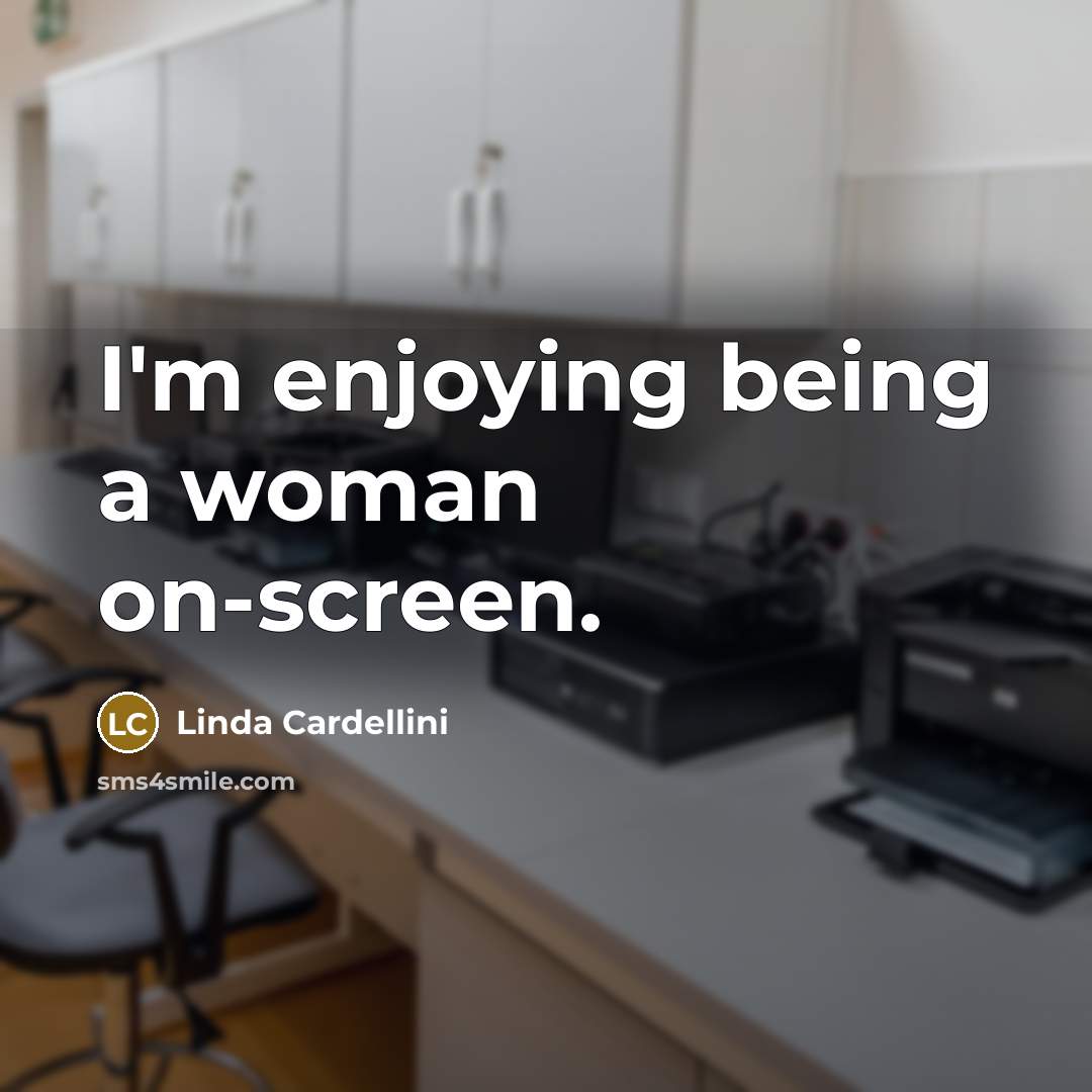 “I'm enjoying being a woman on-screen.…” quote by Linda Cardellini