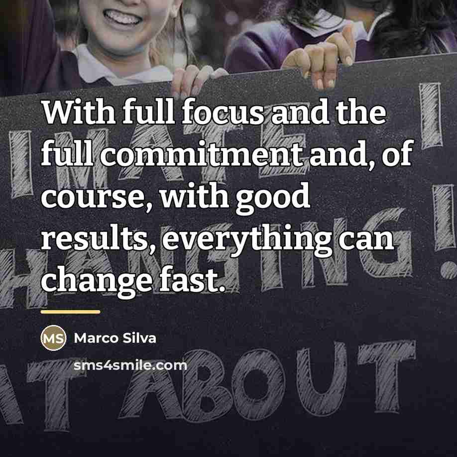 “With full focus and the full commitment and, of course,…” quote by Marco Silva