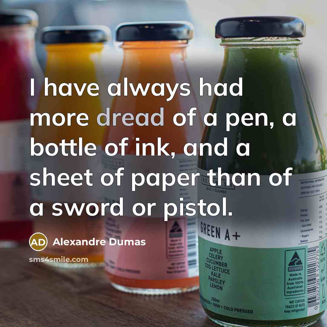 “I have always had more dread of a pen, a…” quote by Alexandre Dumas