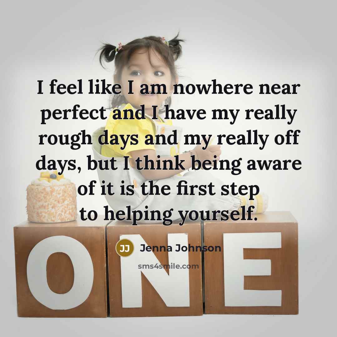 “I feel like I am nowhere near perfect and I…” quote by Jenna Johnson
