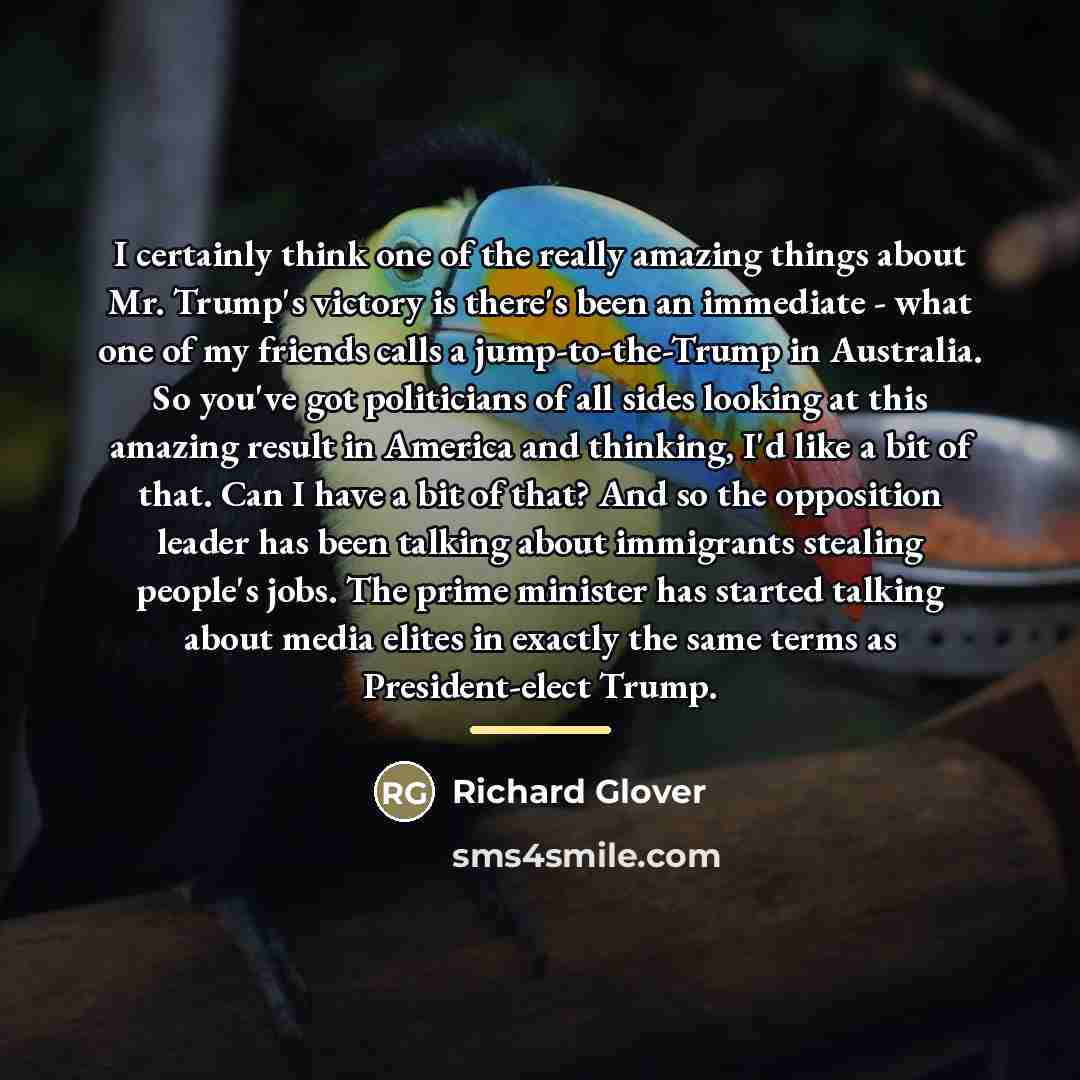 “I certainly think one of the really amazing things about…” quote by Richard Glover