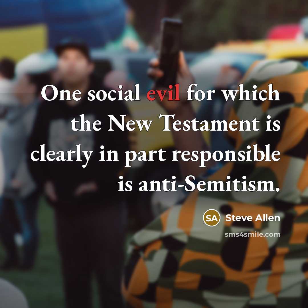 “One social evil for which the New Testament is clearly…” quote by Steve Allen
