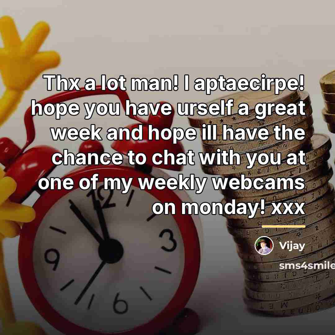 “Thx a lot man! I aptaecirpe! hope you have urself…” quote by Vijay