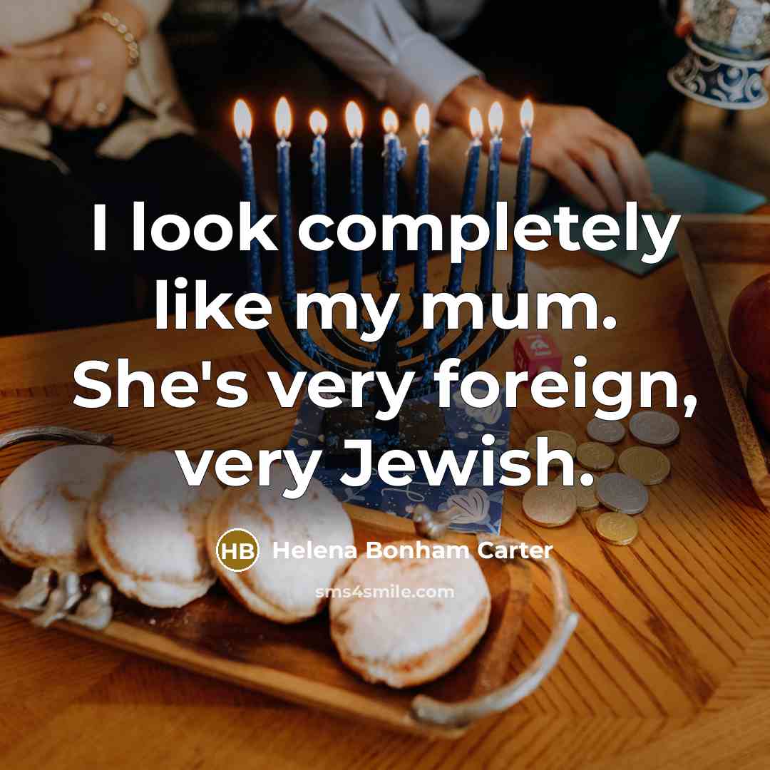 “I look completely like my mum. She's very foreign, very…” quote by Helena Bonham Carter