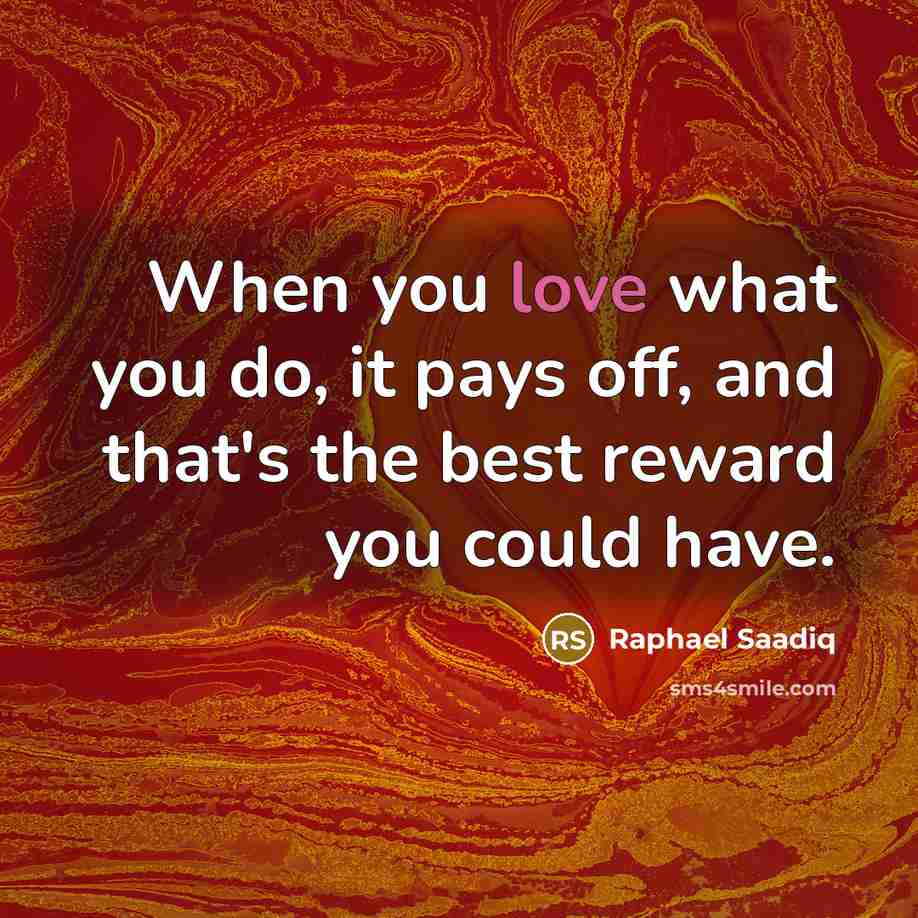 “When you love what you do, it pays off, and…” quote by Raphael Saadiq