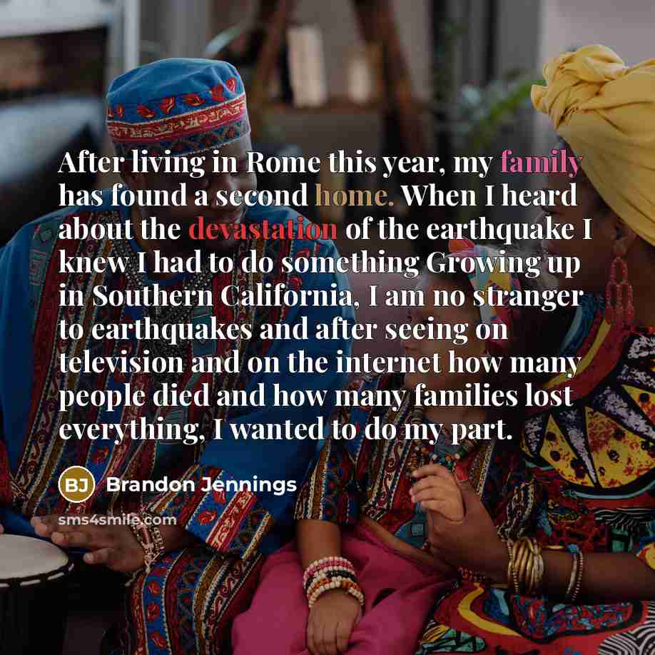 “After living in Rome this year, my family has found a second home. When I heard about the devastation of the earthquake I knew I had to do something Growing up in Southern California, I am no stranger to earthquakes and after seeing on television and on the internet how many people died and how…” quote by Brandon Jennings