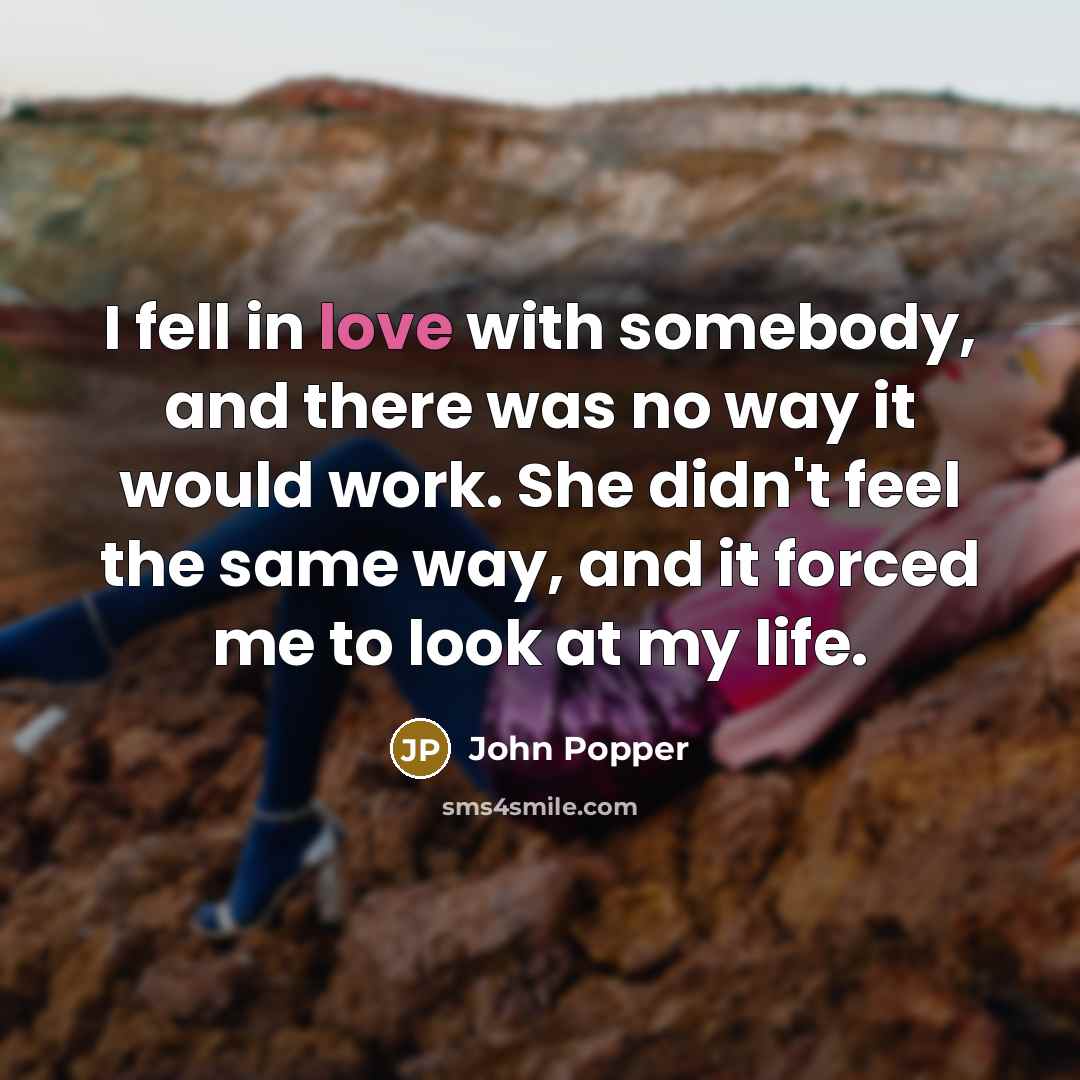 “I fell in love with somebody, and there was no…” quote by John Popper