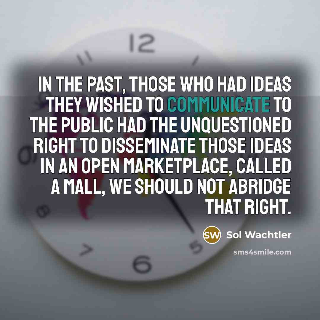 “In the past, those who had ideas they wished to…” quote by Sol Wachtler