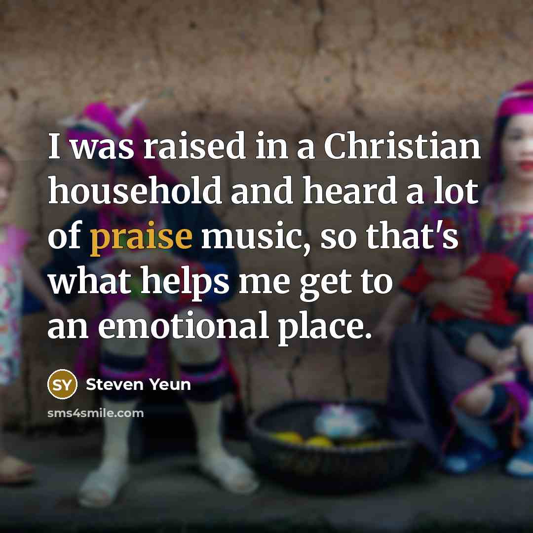 “I was raised in a Christian household and heard a…” quote by Steven Yeun