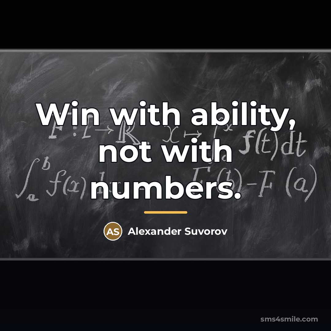 “Win with ability, not with numbers.…” quote by Alexander Suvorov