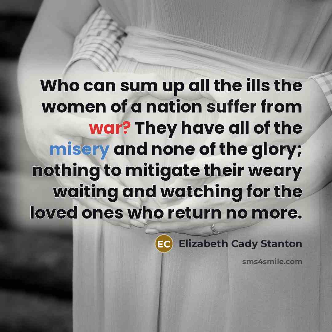“Who can sum up all the ills the women of…” quote by Elizabeth Cady Stanton