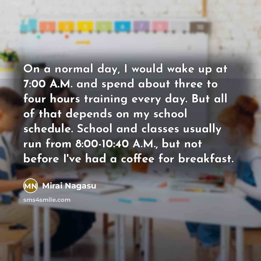 “On a normal day, I would wake up at 7:00…” quote by Mirai Nagasu