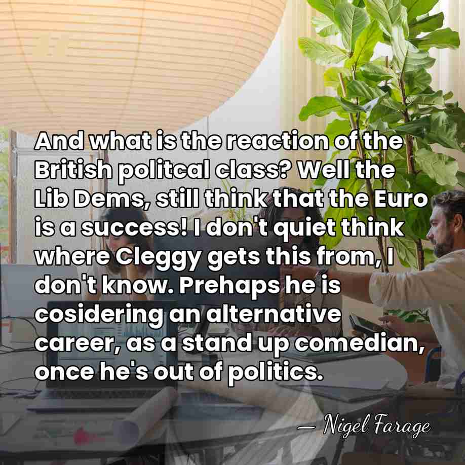 And what is the reaction of the British politcal class? Well the&hellip; - Nigel Farage