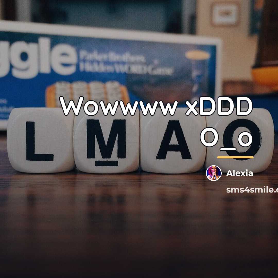 “Wowwww xDDD O_o…” quote by Alexia