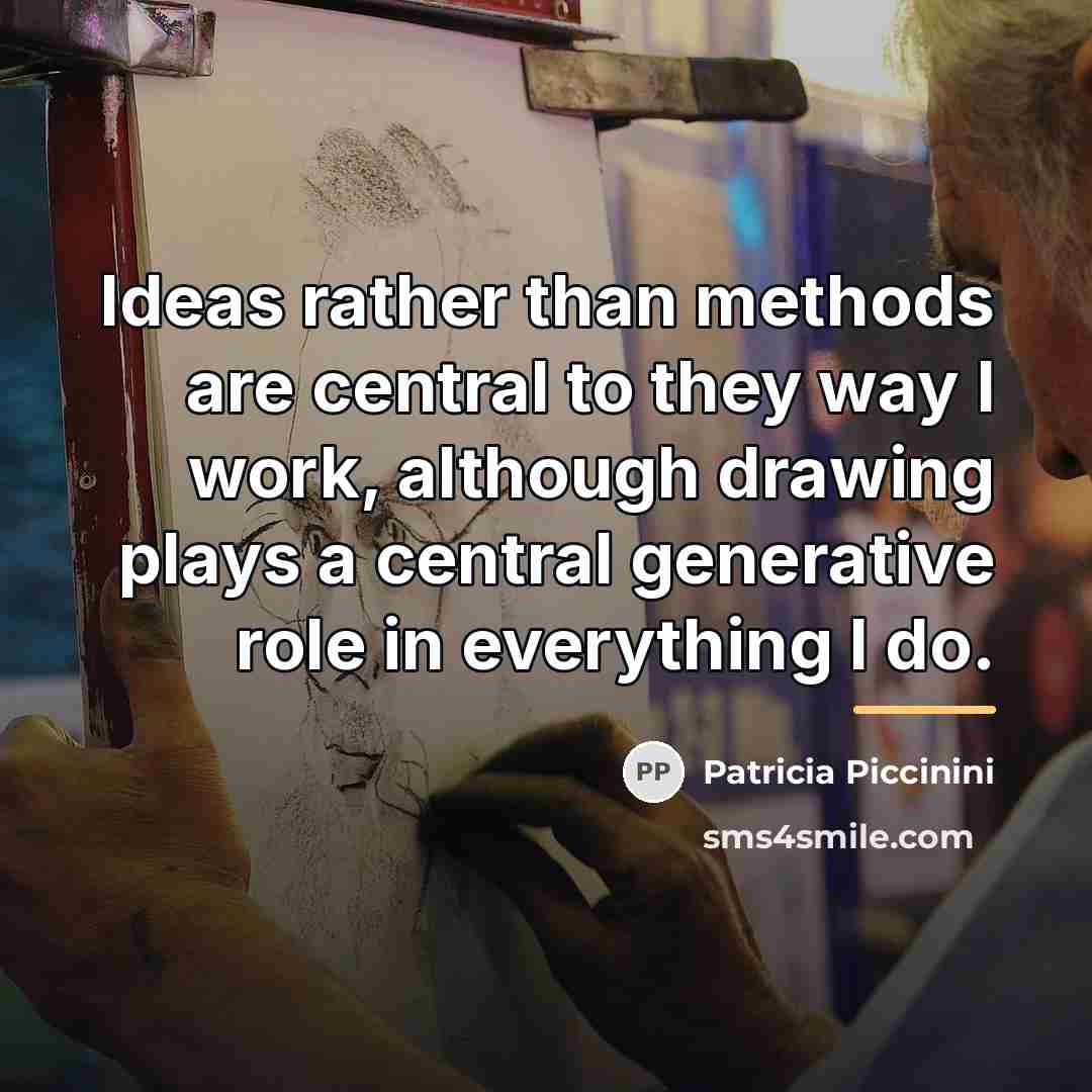 “Ideas rather than methods are central to they way I…” quote by Patricia Piccinini