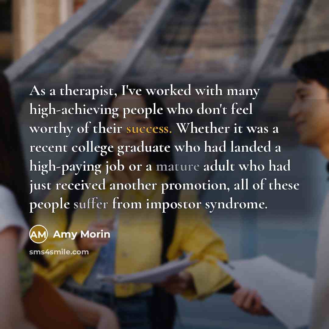 “As a therapist, I've worked with many high-achieving people who…” quote by Amy Morin