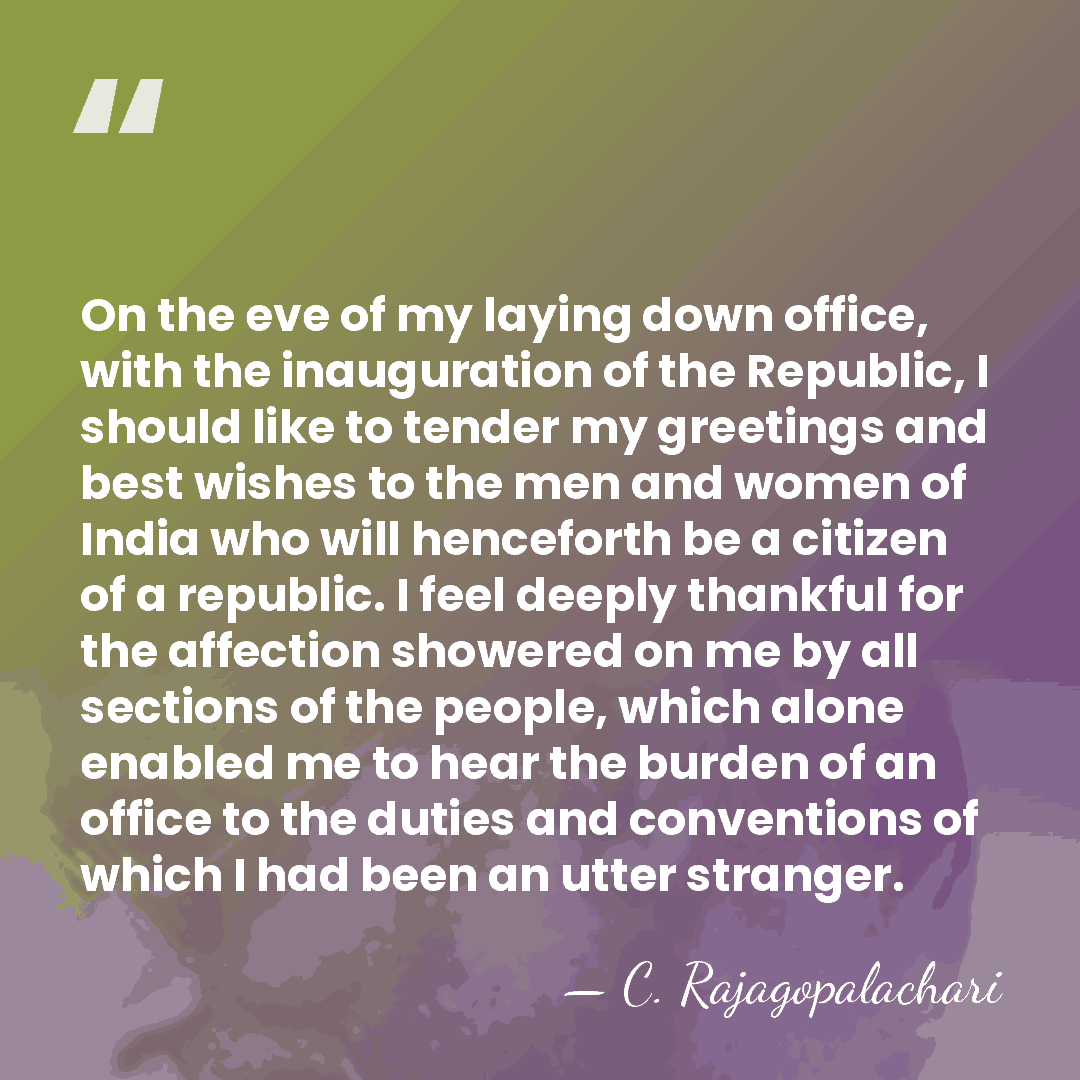 On the eve of my laying down office, with the inauguration of&hellip; - C. Rajagopalachari