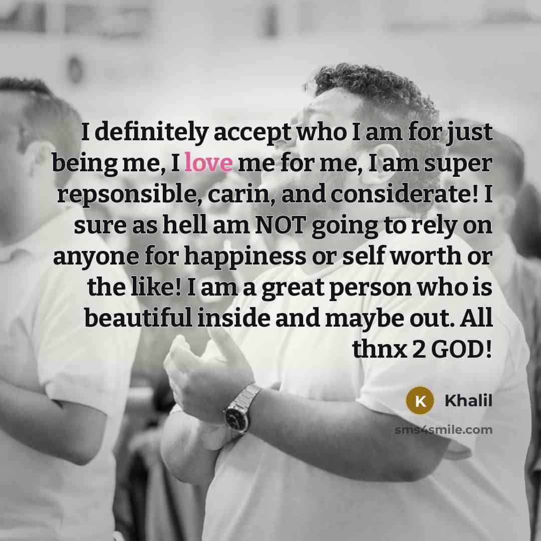 “I definitely accept who I am for just being me,…” quote by Khalil