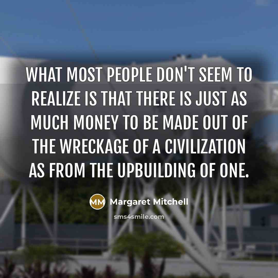 “What most people don't seem to realize is that there…” quote by Margaret Mitchell