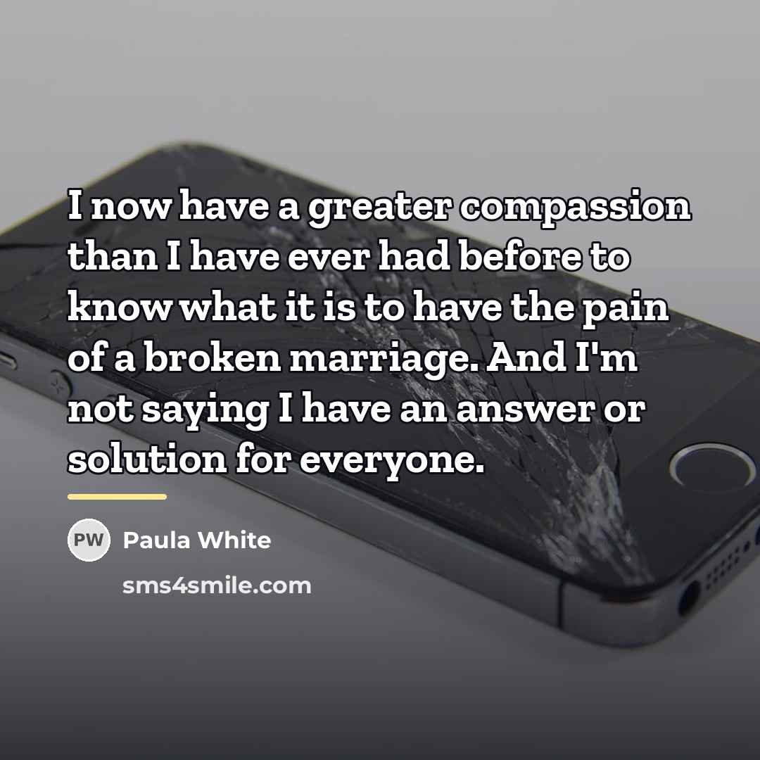 “I now have a greater compassion than I have ever…” quote by Paula White