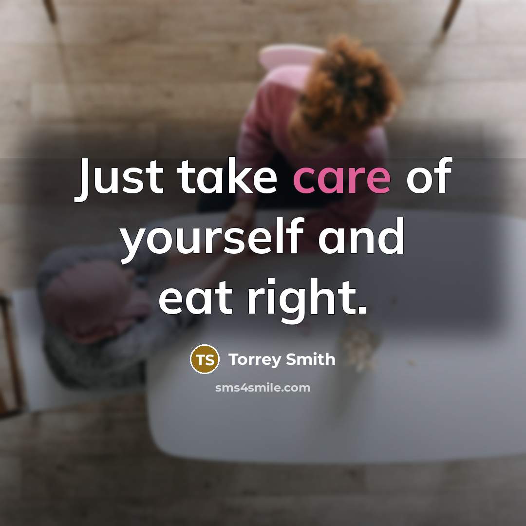 “Just take care of yourself and eat right.…” quote by Torrey Smith