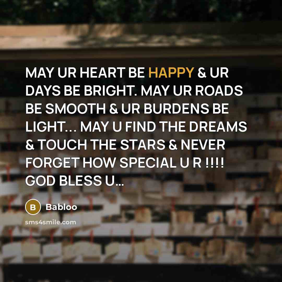 “MAY UR HEART BE HAPPY & UR DAYS BE BRIGHT.…” quote by Babloo
