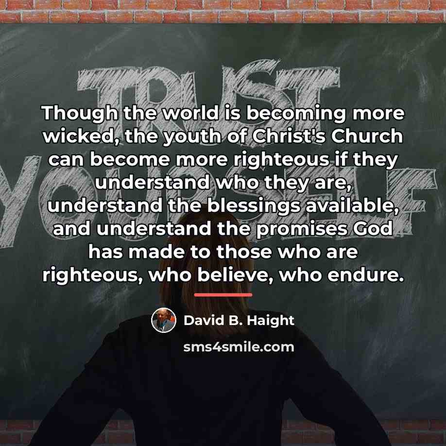 “Though the world is becoming more wicked, the youth of…” quote by David B. Haight
