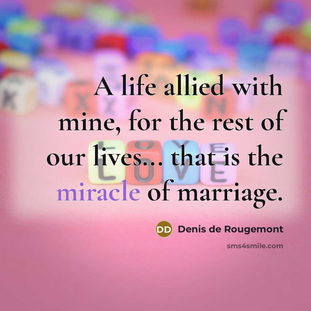 “A life allied with mine, for the rest of our…” quote by Denis de Rougemont