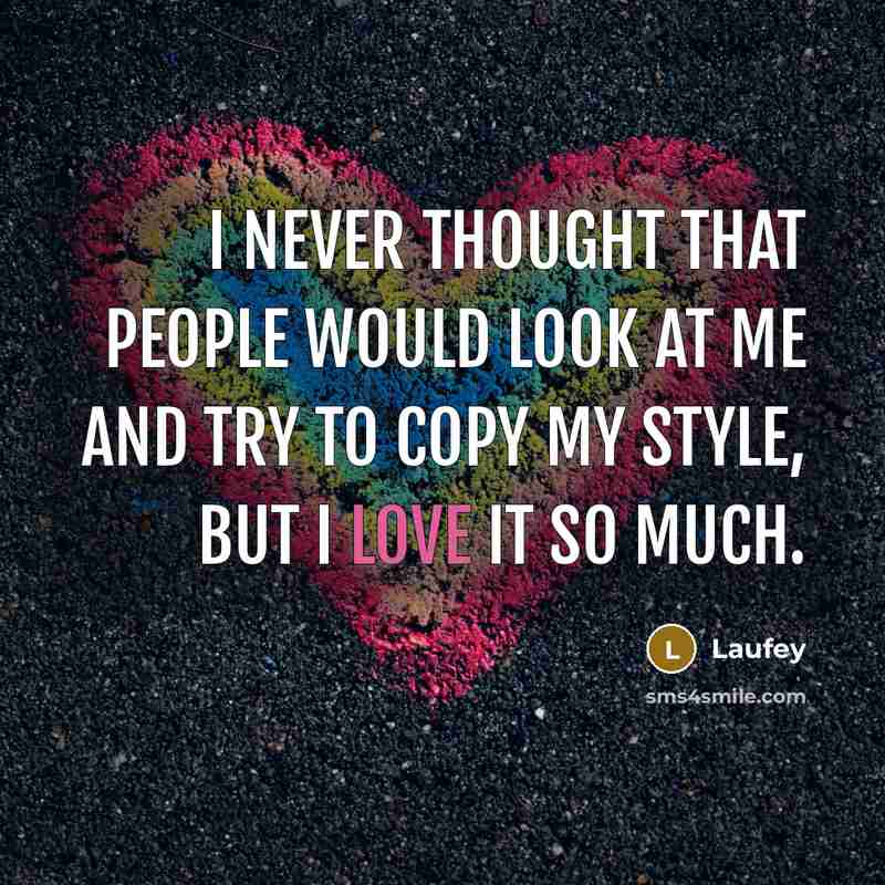 “I never thought that people would look at me and…” quote by Laufey