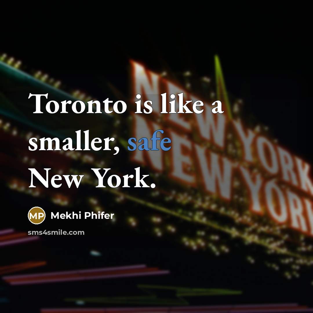“Toronto is like a smaller, safe New York.…” quote by Mekhi Phifer