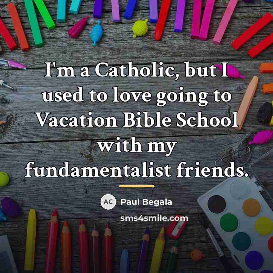 “I'm a Catholic, but I used to love going to…” quote by Paul Begala