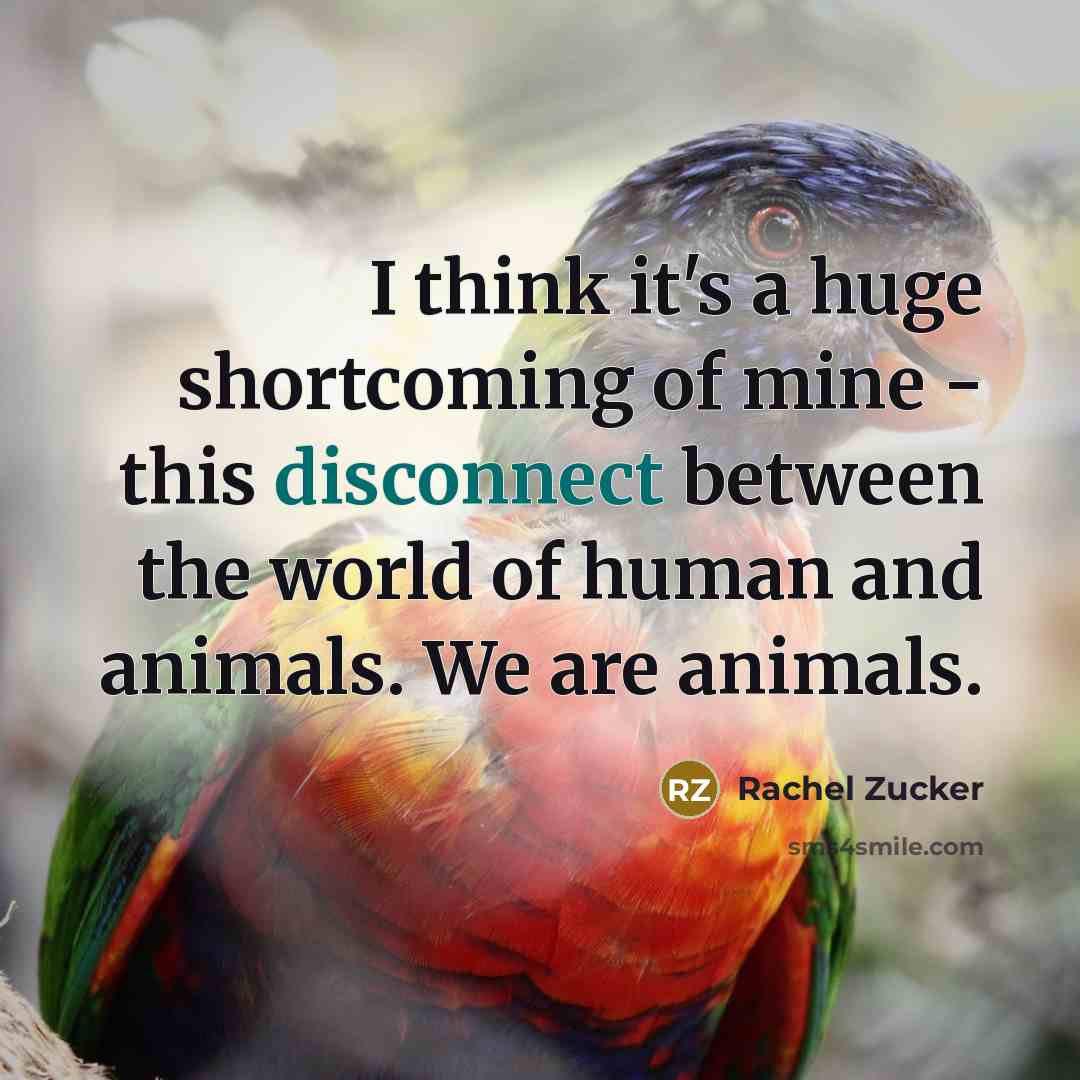 “I think it's a huge shortcoming of mine - this…” quote by Rachel Zucker