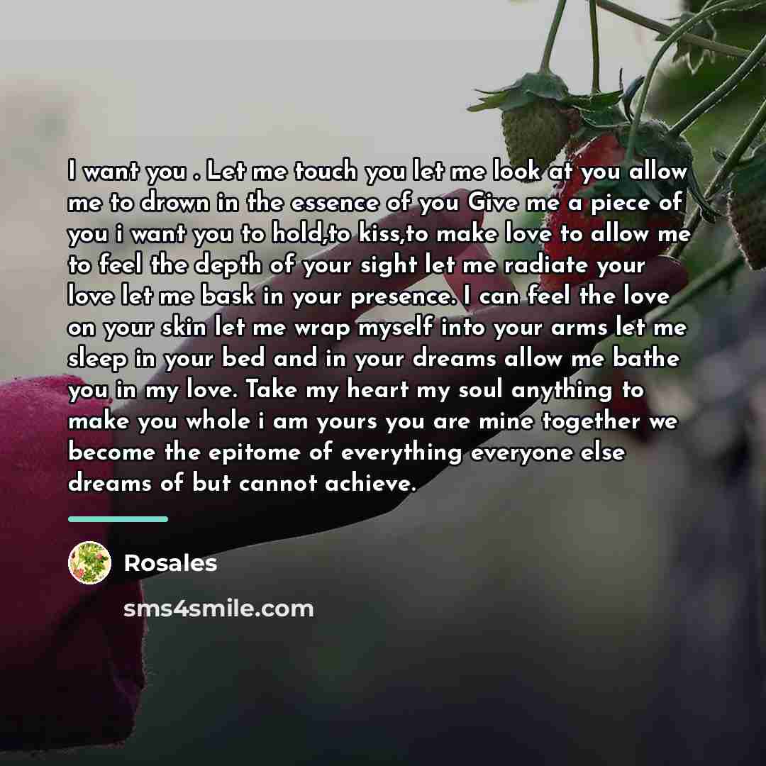 “I want you . Let me touch you let me…” quote by Rosales