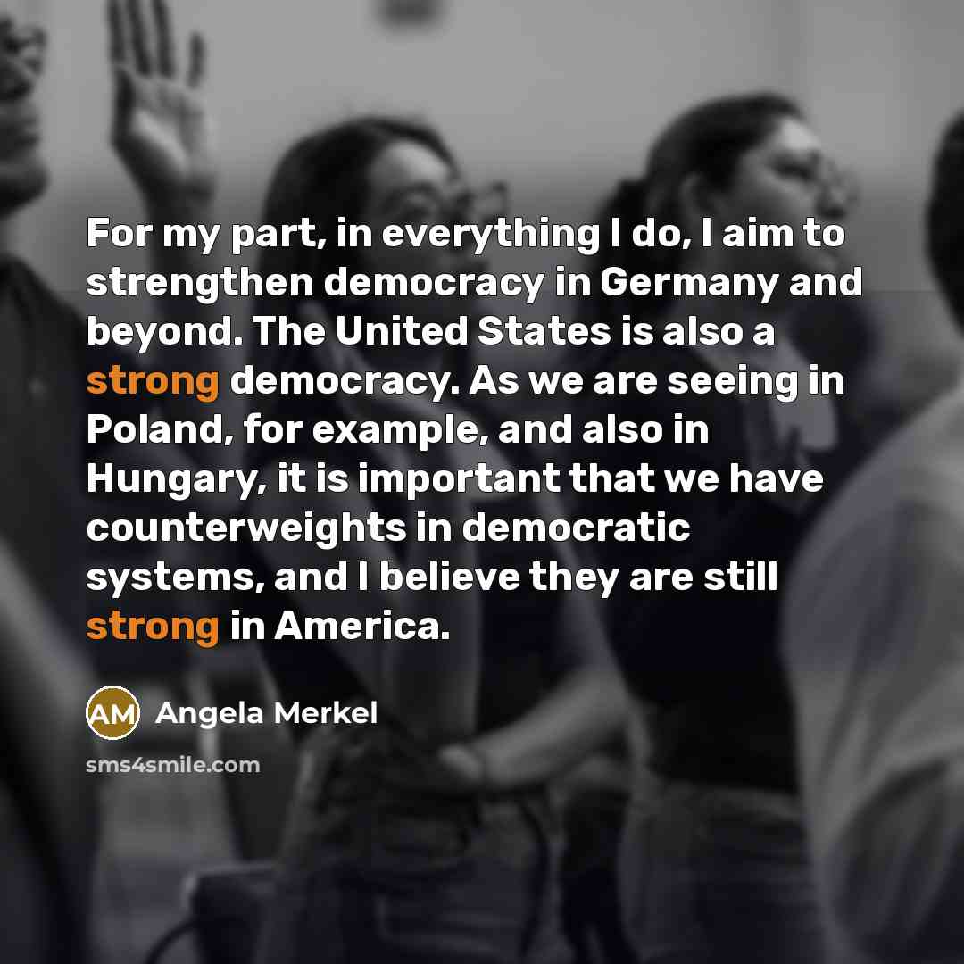 “For my part, in everything I do, I aim to…” quote by Angela Merkel