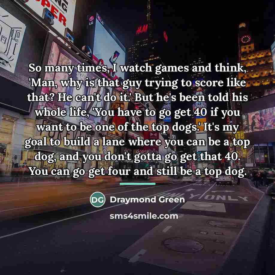 “So many times, I watch games and think, 'Man, why…” quote by Draymond Green