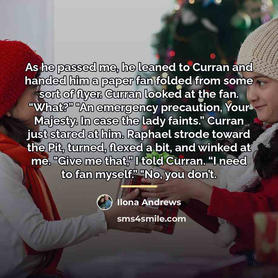 “As he passed me, he leaned to Curran and handed…” quote by Ilona Andrews