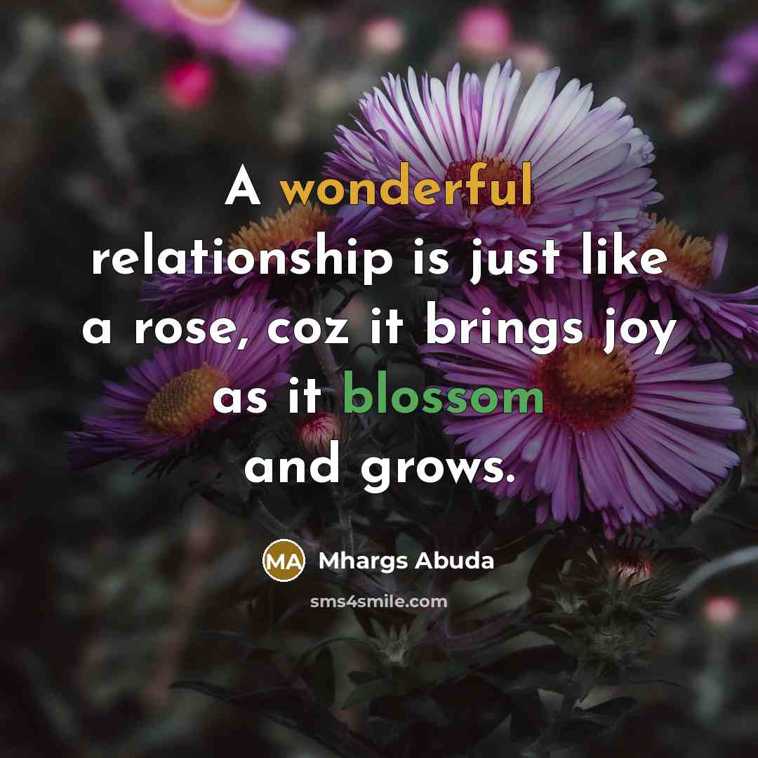 “A wonderful relationship is just like a rose, coz it…” quote by Mhargs Abuda