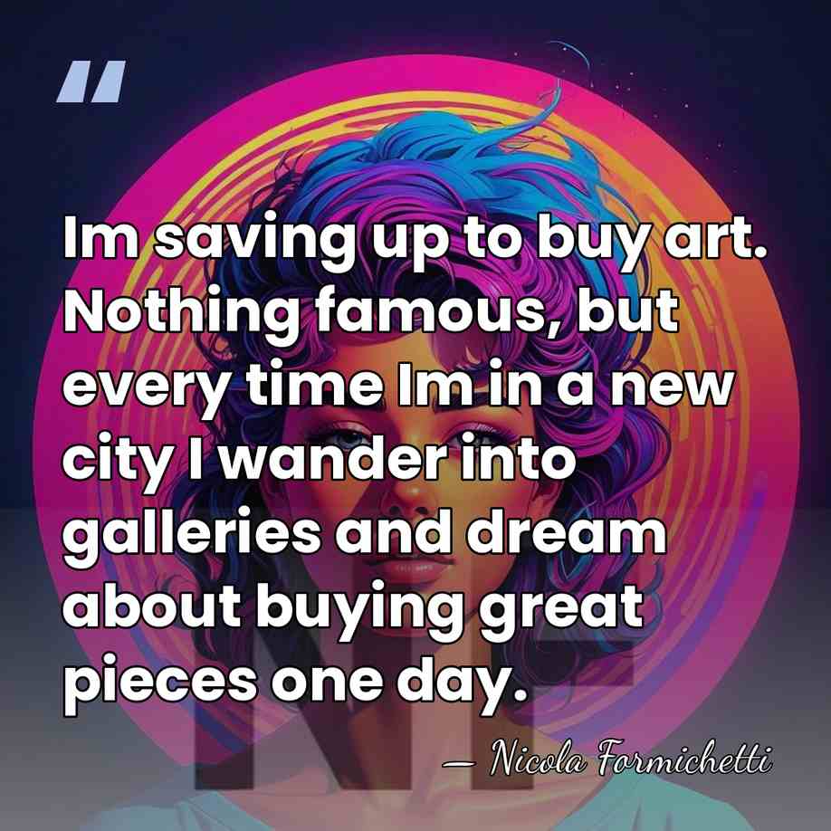 Im saving up to buy art. Nothing famous, but every time Im&hellip; - Nicola Formichetti
