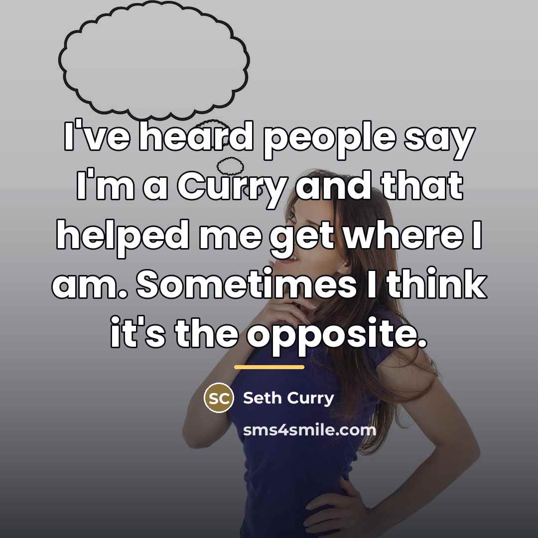 “I've heard people say I'm a Curry and that helped…” quote by Seth Curry