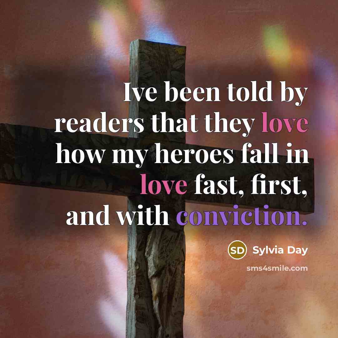 “Ive been told by readers that they love how my…” quote by Sylvia Day