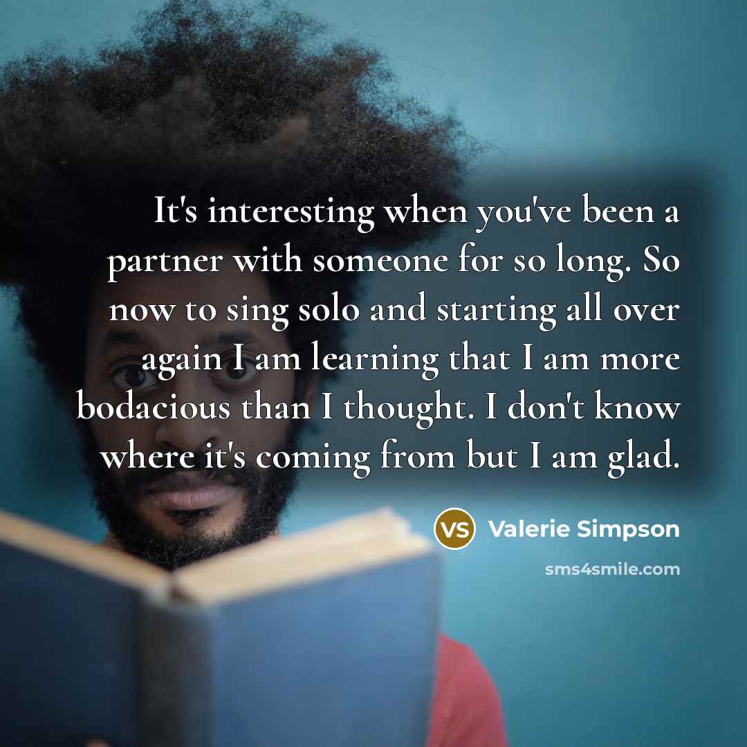 “It's interesting when you've been a partner with someone for…” quote by Valerie Simpson