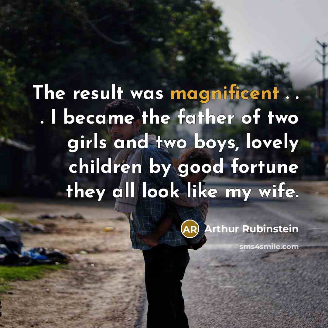 “The result was magnificent . . . I became the…” quote by Arthur Rubinstein
